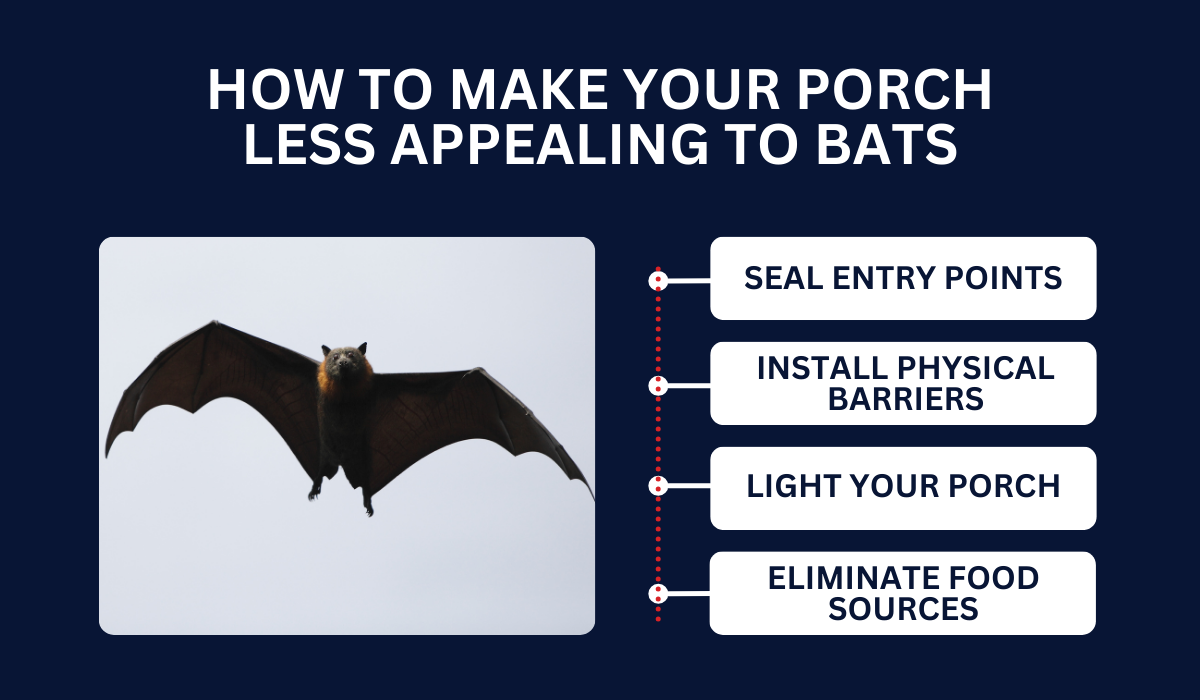 HOW TO MAKE YOUR PORCH LESS APPEALING TO BATS